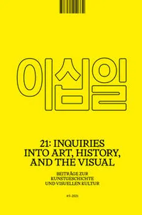 Fricke / Shalem / Frohne |  21: Inquiries into Art, History, and the Visual | Buch |  Sack Fachmedien
