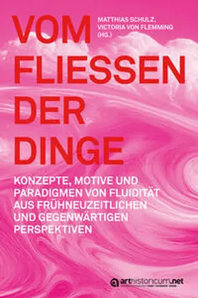 Flemming / Schulz |  Vom Fließen der Dinge | Buch |  Sack Fachmedien