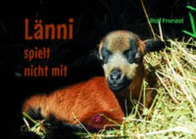 Frenzel |  Länni spielt nicht mit | Buch |  Sack Fachmedien