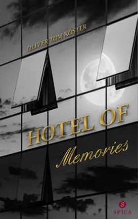 Köster |  Hotel of Memories | Buch |  Sack Fachmedien
