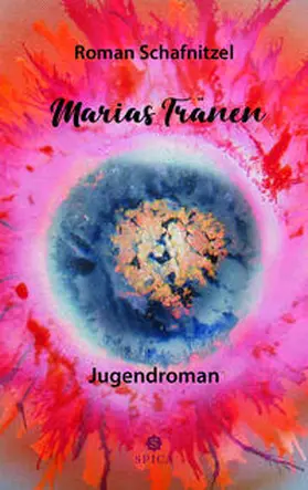 Schafnitzel |  Marias Tränen | eBook | Sack Fachmedien