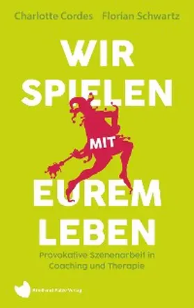 Cordes / Schwartz |  Wir spielen mit eurem Leben | eBook | Sack Fachmedien