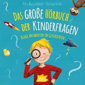 Schmitt / Dreller |  Das große Hörbuch der Kinderfragen | Sonstiges |  Sack Fachmedien