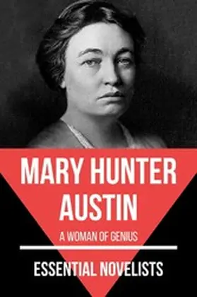 Austin / Nemo |  Essential Novelists - Mary Hunter Austin | eBook | Sack Fachmedien