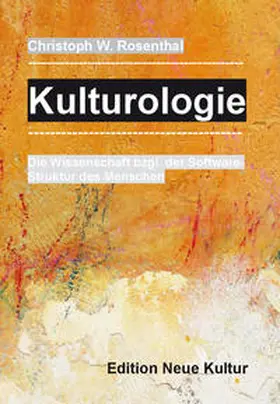 Rosenthal |  Kulturologie | Buch |  Sack Fachmedien