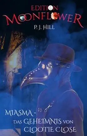 Hill |  Miasma - das Geheimnis von Clootie Close | eBook | Sack Fachmedien