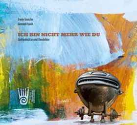 Grosche |  Ich bin nicht mehr wie du | Buch |  Sack Fachmedien