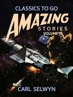 Selwyn |  Amazing Stories Volume 78 | eBook | Sack Fachmedien