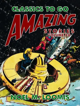 Loomis |  Amazing Stories Volume 88 | eBook | Sack Fachmedien