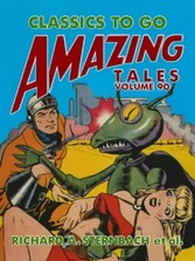 Sternbach |  Amazing Tales Volume 90 | eBook | Sack Fachmedien
