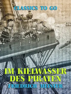 Meister |  Im Kielwasser des Piraten | eBook | Sack Fachmedien