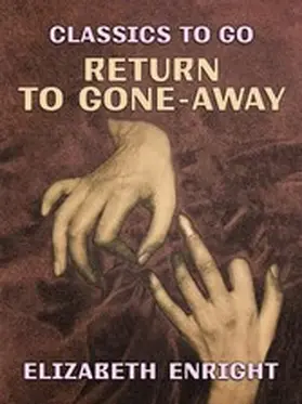 Enright |  Return to Gone-Away | eBook | Sack Fachmedien