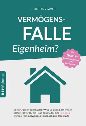 Zimmer | Vermögensfalle Eigenheim | E-Book | www2.sack.de