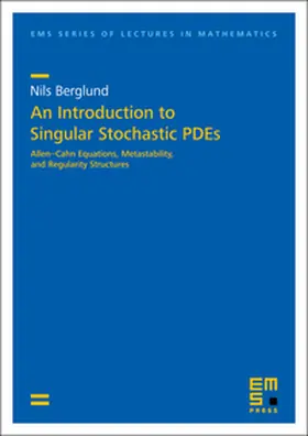 Berglund |  An Introduction to Singular Stochastic PDEs | Buch |  Sack Fachmedien