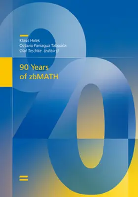 Hulek / Paniagua Taboada / Teschke |  90 Years of zbMATH | Buch |  Sack Fachmedien