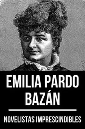Bazán / Nemo |  Novelistas Imprescindibles - Emilia Pardo Bazán | eBook | Sack Fachmedien