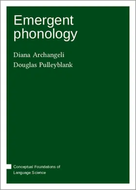 Archangeli / Pulleyblank |  Emergent phonology | Buch |  Sack Fachmedien