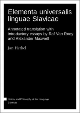 Herkel / Maxwell / Van Rooy |  Elementa universalis linguae Slavicae | Buch |  Sack Fachmedien