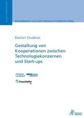 Studerus |  Gestaltung von Kooperationen zwischen Technologiekonzernen und Start-ups | Buch |  Sack Fachmedien