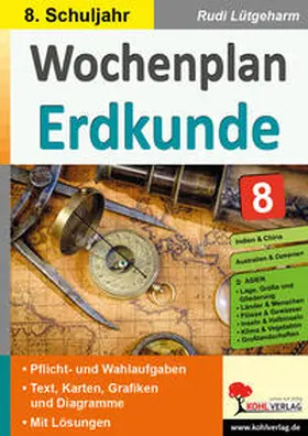 Lütgeharm |  Wochenplan Erdkunde / Klasse 8 | Buch |  Sack Fachmedien