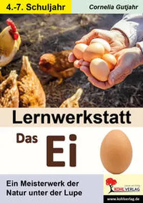 Gutjahr |  Lernwerkstatt Das Ei | Buch |  Sack Fachmedien