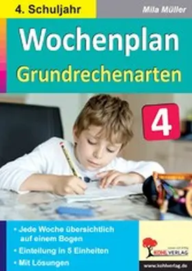 Müller |  Wochenplan Grundrechenarten / Klasse 4 | eBook | Sack Fachmedien