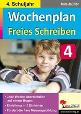 Müller |  Wochenplan Freies Schreiben / Klasse 4 | eBook | Sack Fachmedien
