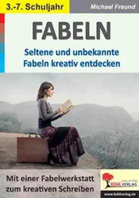 Freund |  Fabeln | eBook | Sack Fachmedien