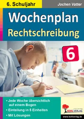 Vatter |  Wochenplan Rechtschreibung / Klasse 6 | eBook | Sack Fachmedien