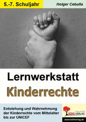 Cebulla |  Lernwerkstatt Kinderrechte | Buch |  Sack Fachmedien