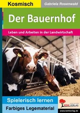 Rosenwald |  Der Bauernhof | eBook | Sack Fachmedien