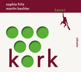 Bechler / Fritz |  Kork | Sonstiges |  Sack Fachmedien