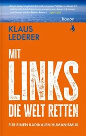 Lederer |  Mit links die Welt retten | eBook | Sack Fachmedien