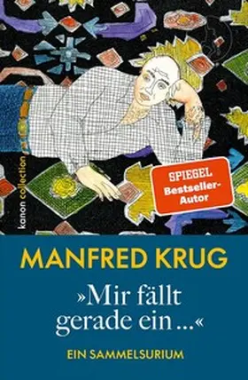 Krug / Schädlich |  'Mir fällt gerade ein...' | Buch |  Sack Fachmedien