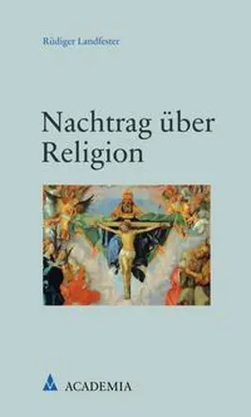 Landfester |  Nachtrag über Religion | eBook | Sack Fachmedien
