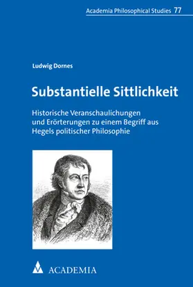 Dornes | Substantielle Sittlichkeit | Buch | 978-3-98572-006-4 | www2.sack.de