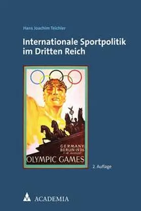 Teichler | Internationale Sportpolitik im Dritten Reich | E-Book | sack.de