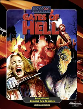 Blankenburg / Colla & Gen Verlag und Service / Bergmann |  MovieCon Sonderband 18: Gates of Hell (Hardcover) | Buch |  Sack Fachmedien