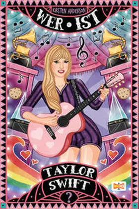 Anderson |  Wer ist Taylor Swift? | Buch |  Sack Fachmedien