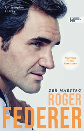 Clarey |  Roger Federer - Der Maestro | Buch |  Sack Fachmedien