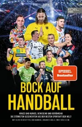 Duhr |  BOCK AUF HANDBALL. Krass und kurios, bewegend und berührend | eBook | Sack Fachmedien
