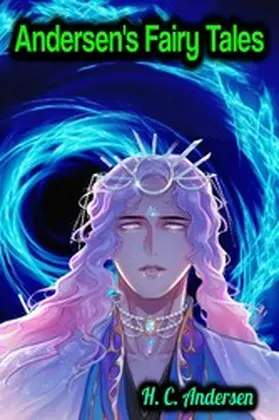 Andersen |  Andersen's Fairy Tales - H. C. Andersen | eBook | Sack Fachmedien