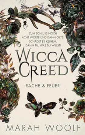 Woolf | WiccaCreed (Wicca Creed) | Rache & Feuer | Buch | 978-3-98595-547-3 | sack.de
