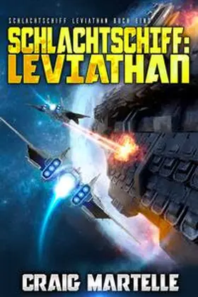 Martelle / A7L Thrilling Books Ltd. |  Schlachtschiff: Leviathan | Buch |  Sack Fachmedien