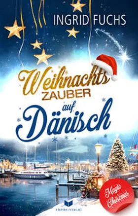 Fuchs / Empire-Verlag / Lovegood |  Weihnachtszauber auf Dänisch | Buch |  Sack Fachmedien