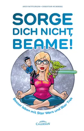 Bottlinger / Humberg |  Sorge Dich nicht, Beame! | Buch |  Sack Fachmedien