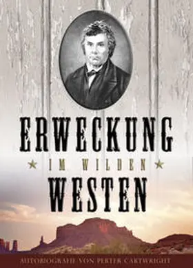Cartwright |  Erweckung im Wilden Westen | Buch |  Sack Fachmedien