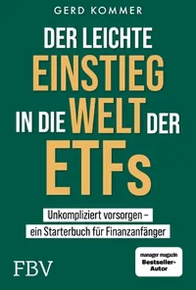 Kommer | Der leichte Einstieg in die Welt der ETFs | E-Book | sack.de