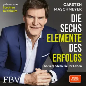 Maschmeyer |  Die sechs Elemente des Erfolgs | Sonstiges |  Sack Fachmedien