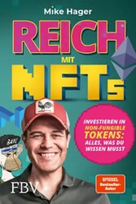 Hager |  Reich mit NFTs | eBook | Sack Fachmedien